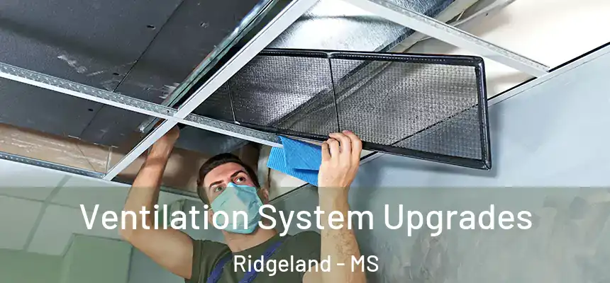 Ventilation System Upgrades Ridgeland - MS